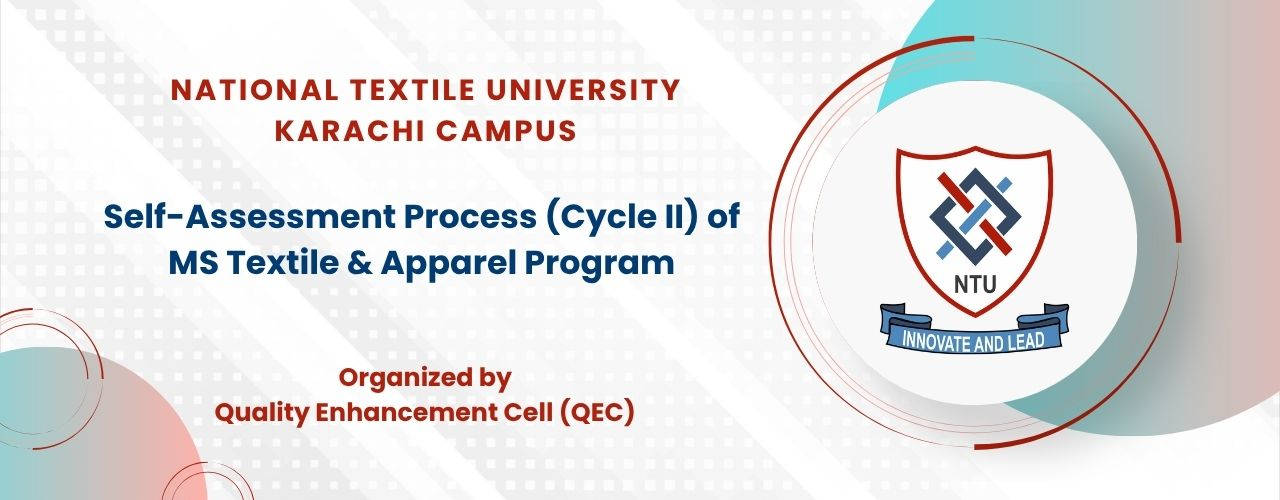 Quality Enhancement Cell Completed the Self-Assessment Process (Cycle II) of MS Textile & Apparel Program